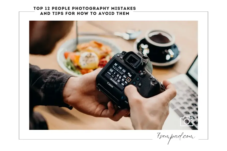 Photography Mistakes